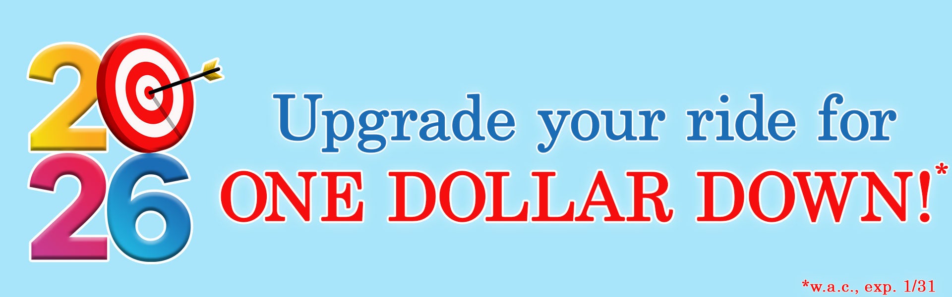 A Dollar Down Delivers!